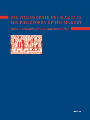 cover image of Die Philosophie des Marktes – the Philosophy of the Market